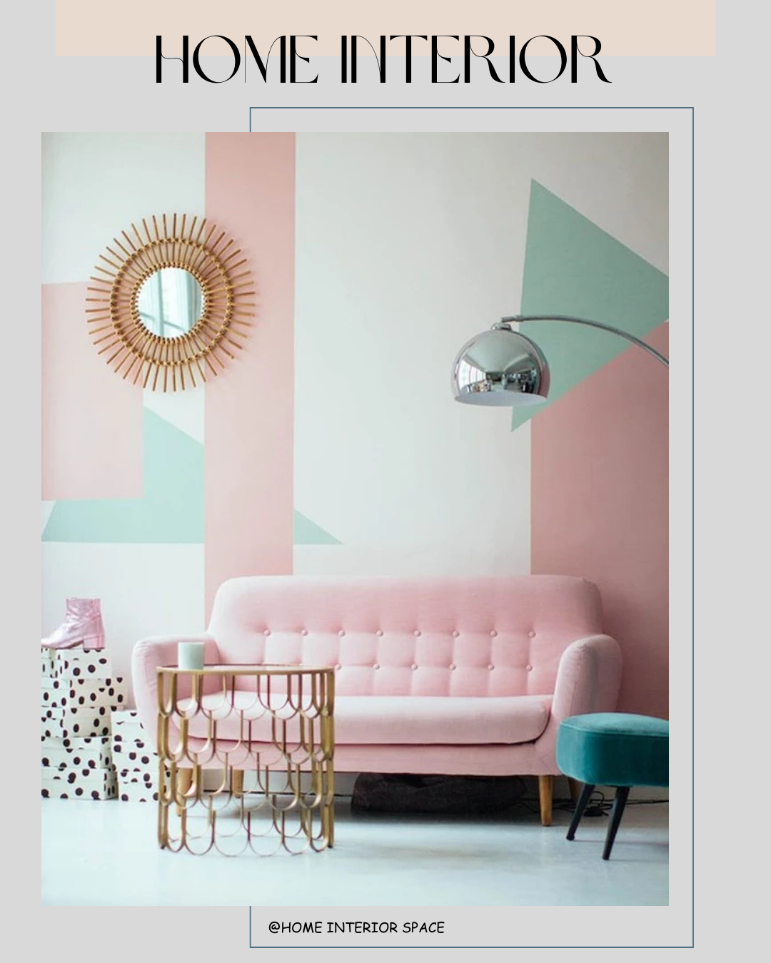 Pastel Pink and Mint Green home interior desgin